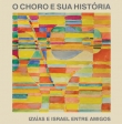 Izaías e Israel  - Queixa Antiga