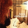 Teca Calazans - Molambo